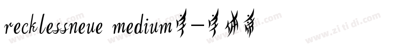 recklessneue medium字字体转换
